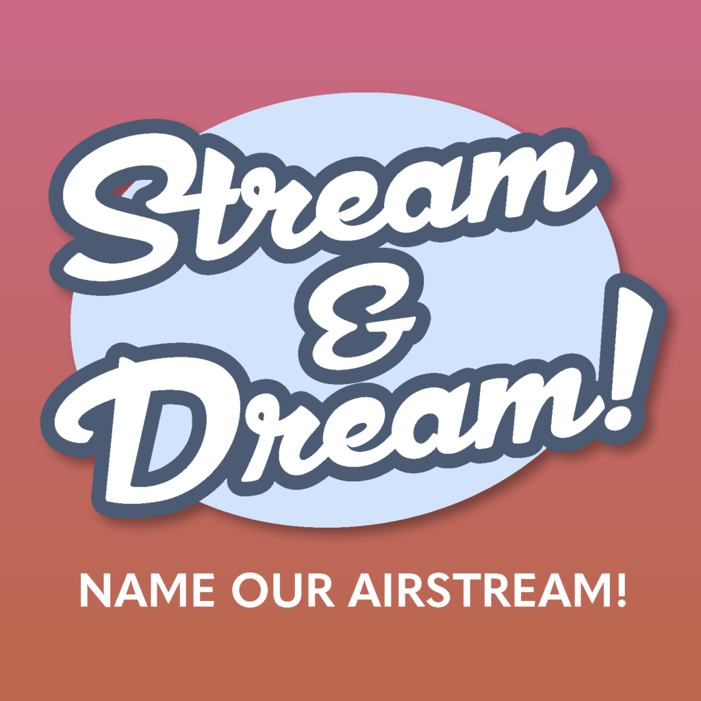 stream and dream